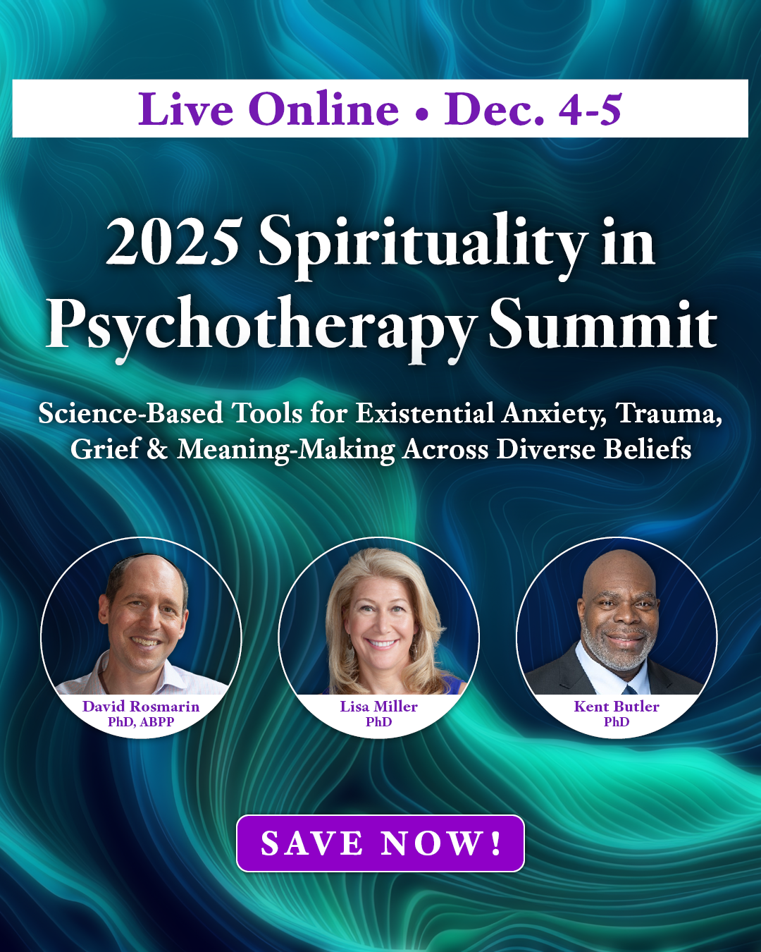 Ad for 2025 Spirituality in Psychotherapy Summit, live online Dec 4 and 5